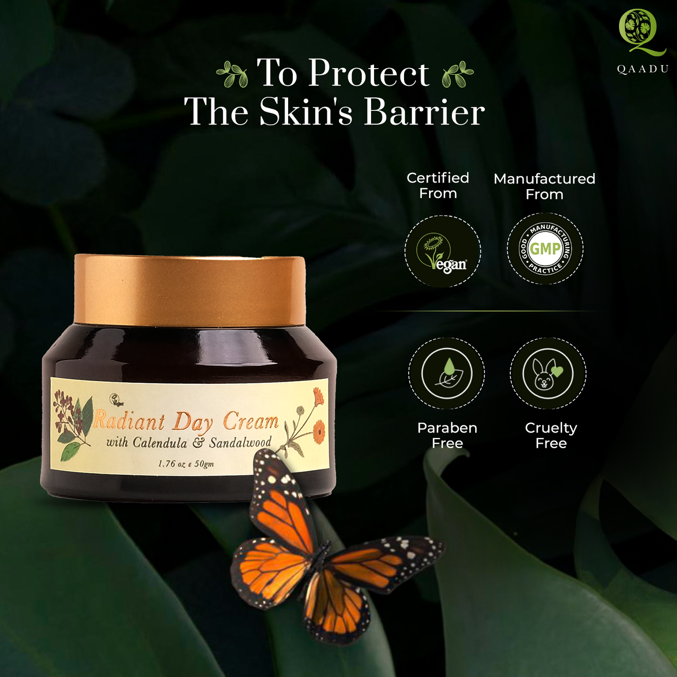 Qaadu products are:  •Sourced deep from the forests •Earth friendly & Vegan •Natural & Therapeutic •Treats & Nurtures •Based on age-old wellness recipes •Free from harmful & synthetic chemicals